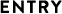 ENTRY